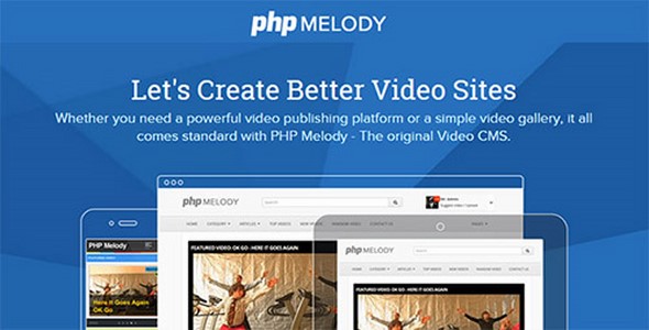 PHP Melody - Create Better Video Sites v2.5