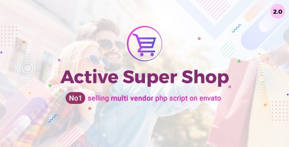 Active Super Shop Multi-vendor CMS v1.4.6