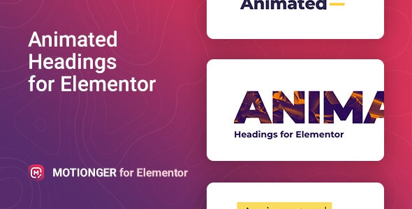 Motionger – Animated Heading for Elementor v2.0.2