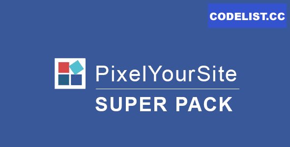 Pixelyoursite Super Pack – Pro Addons Pack For Pixelyoursite Plugin v3.0.4